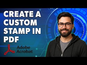 How To Create A Custom Stamp In Pdf 2025 Adobe Acrobat [2025 Guide]