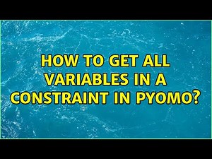 How to get all variables in a constraint in Pyomo?