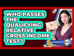 Who Passes The Qualifying Relative Gross Income Test?