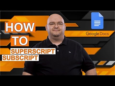 HOW TO DO SUBSCRIPT AND SUPERSCRIPT in Google Docs