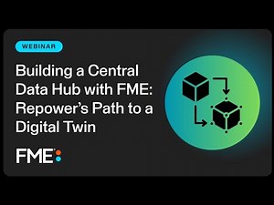 Building a Central Data Hub with FME: Repower’s Path to a Digital Twin
