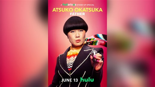 Stand-up comedian Atsuko Okatsuko shines in 'Father,' a new Hularious special streaming soon
