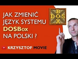 Jak zmienić język systemu DOSbox na PL? Polskie znaki !