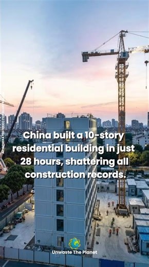 China Builds 10-Story Tower in 28 Hours