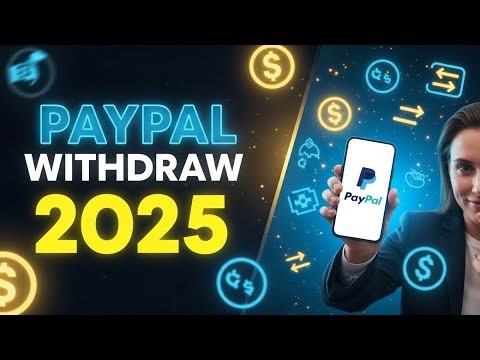 How to Withdraw Money from PayPal to Bank (Fast & Free 2025)
