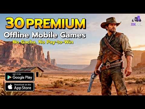 Top 30 Offline Premium Mobile Games You Pay Once & Play Forever 2026