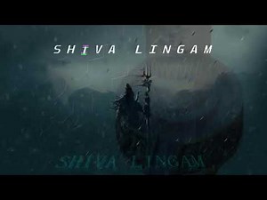 Shiva Lingam✡Meditation Song✡ - The most powerfull shiva song 🕉🕉✡