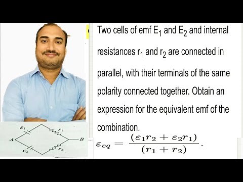 Two cells of emf E1 and E2 and internal resistances r1 and r2/equivalent emf of the combination