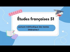 Études françaises S1 Lecture méthodique des textes littéraires I