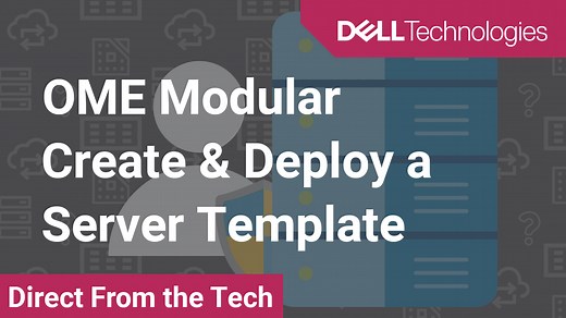 How to create and deploy a Server Template in OpenManage Enterprise Baseline 1.20 | Dell Guatemala