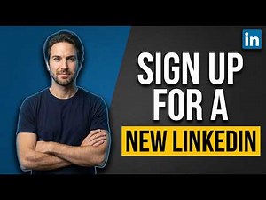 How To Sign Up For A New LinkedIn Account (Easy Step-By-Step Guide)