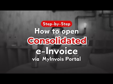 【Tutorial 】Step-by-Step Guide to Issuing Consolidated e-Invoices