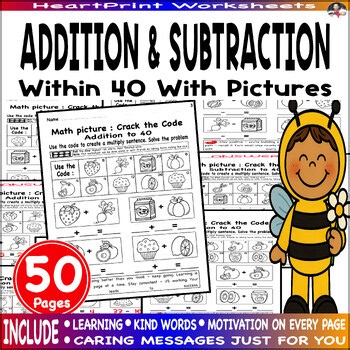 Addition & Subtraction to 40 With Pictures, Crack the code adding and subtracing
