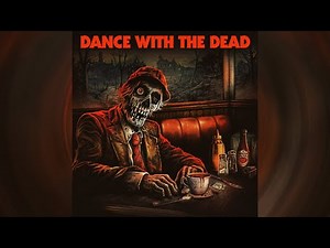 Rust (18-Minutes extended) | Dance with the Dead
