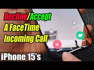 iPhone 15/15 Pro Max: How to Decline/Accept A FaceTime Incoming Call
