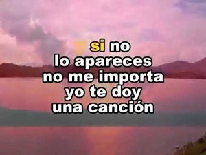 KARAOKE TE DOY UNA CANCIÓN SILVIO RODRIGUEZ