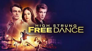 High Strung Free Dance (2018)