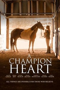 A Champion Heart | Cast and Crew | Rotten Tomatoes