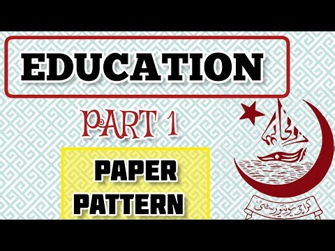 EDUCATION PART 1 PAPER PATTERN FOR BA ADA KARACHI UNIVERSITY