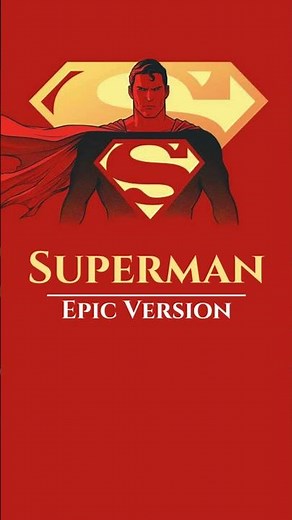 Superman | Epic Theme
