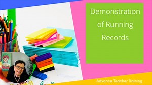 4. Demonstration of Running Records K-2