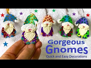 Gorgeous Gnomes, Quick and Easy Decorations.