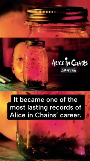 ‘Jar Of Flies’ story behind Alice In Chains EP