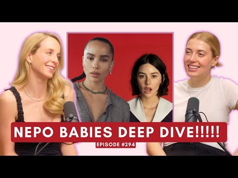 Nepo Babies Deep Dive! ZOË KRAVITZ & GRACIE ABRAMS