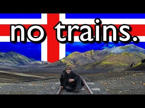 Why does Iceland not have a railway system?