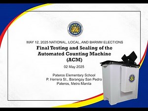 Final Testing and Sealing of the Automated Counting Machine (ACM)