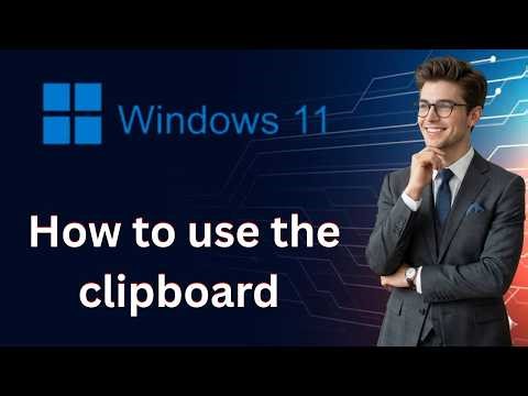 how to use the clipboard in windows 11