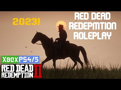 HOW TO ROLEPLAY ON RED DEAD REDEMPTION 2 IN 2023 ON XBOX AND PLAYSTATION