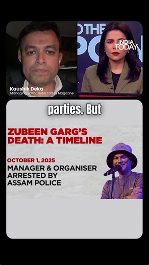 24K views · 307 reactions | #ZubeenGarg tragedy turns political! Kaushik Deka explains the core of the whole politics surrounding the death of Assamese icon Zubeen, who was one of the most 'apolitical'. #TTP #IndiaTodaySocial #ITReels | | India Today | Facebook