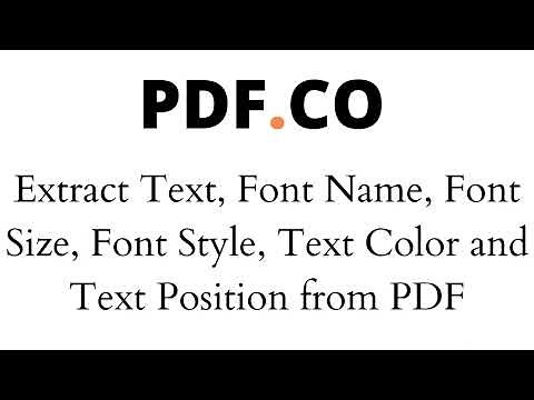 Extract Text, Font Name, Size, Style, Text Color & Position from PDF
