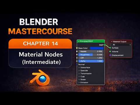 BLENDER MASTERCOURSE: Chapter-14: Node Components (Intermediate)