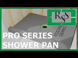 RSS Pro Series Shower Pan Installation Guide