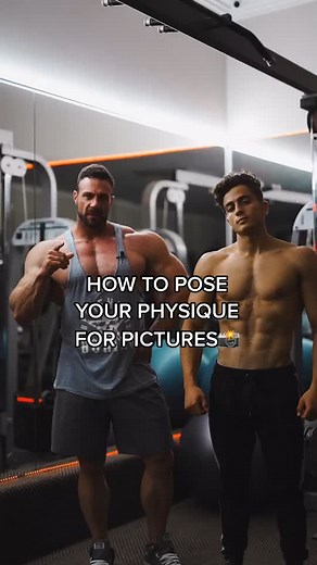 Gym Posing Tips: How to Pose Your Physique for Pictures