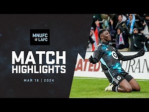 HIGHLIGHTS: MNUFC vs LAFC | March 16, 2024