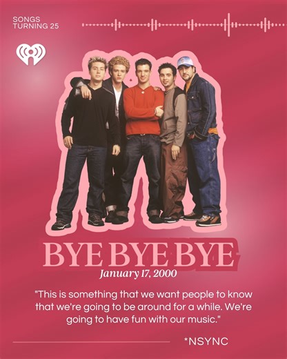 8.9K views · 145 reactions | It ain't no lie... Bye Bye Bye is TWENTY-FIVE! ❤️‍ *NSYNC Check out the full playlist of Songs Turning 25: https://ihr.fm/SongsTurning25 | iHeartRadio | Facebook