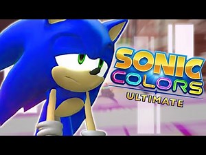 Sonic Colors: Ultimate Is Disappointing