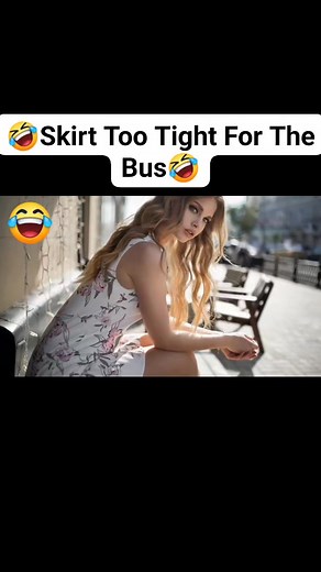Funny Jokes - Skirt Too Tight For The Bus. #jokeoftheday #jokes #jokesfordays #funnyreels | FUNNY JOKES