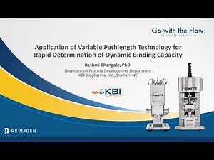 Application of Variable Pathlength Technology for Rapid Determination of Dynamic Binding Capacity