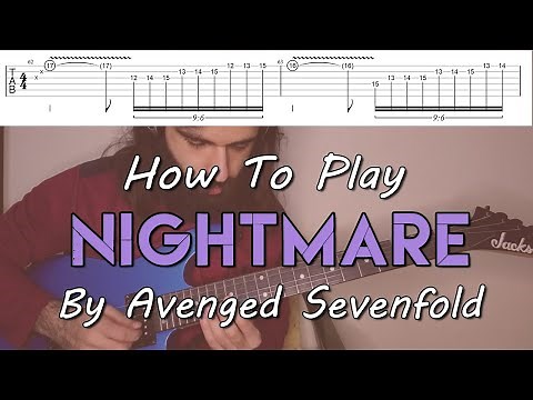 How To Play "Nightmare" By Avenged Sevenfold (Full Song Tutorial With TAB!)