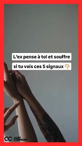 1.3M views · 4K reactions | 5 signes infaillibles que ton ex pense à...
