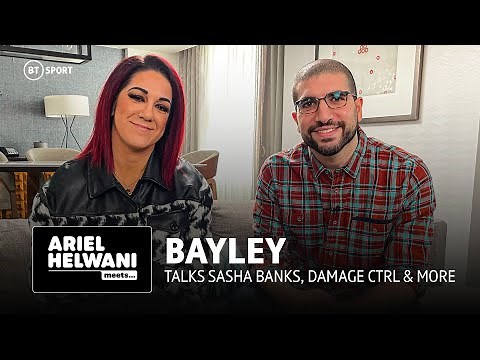 Ariel Helwani Meets: Bayley | Sasha Banks, Genesis Of Damage CTRL, Dusty Rhodes Inspiration & More