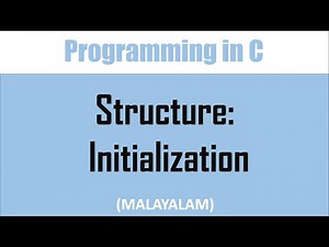 Initializing a structure variable in C | Malayalam tutorial