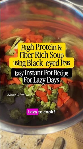 Creamy Black-Eyed Peas Soup in Instant Pot | High Protein Vegetarian Soup for Weight Loss #shorts