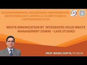 Waste Minimization by Integrated Solid Waste Management (ISWM) - Case Studies