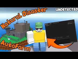 [NEW] Natural Disaster Script | AutoFarm | Auto Win | PASTEBIN