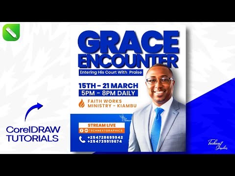 How to Design a Church Event Flyer in CorelDRAW | | Grace Encounter Flyer Tutorial